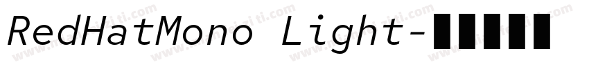 RedHatMono Light字体转换